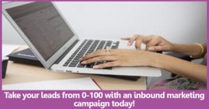 Creating a successful inbound marketing campaign